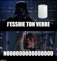 Dark Vador qui dit j’essuie ton verre Dark Vador qui dit j'essuie ton verre